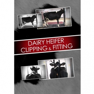 Dairy Heifer Clipping & Fitting DVD